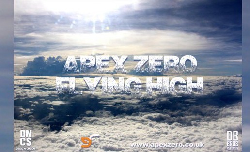 Apex Zero – Flying High (Video)