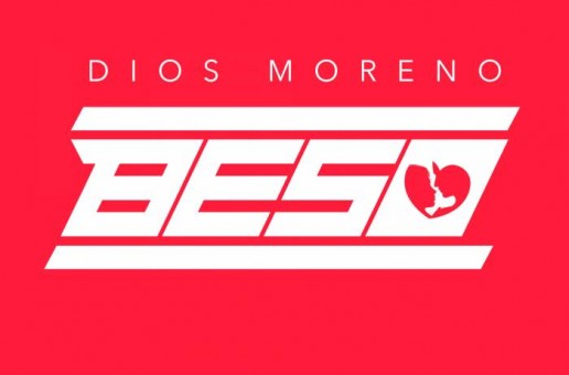 Dios Moreno – Beso