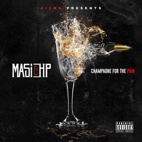 Champagne-For-The-Pain-500x500 Masi & HP - Champagne For The Pain (Album Stream)  