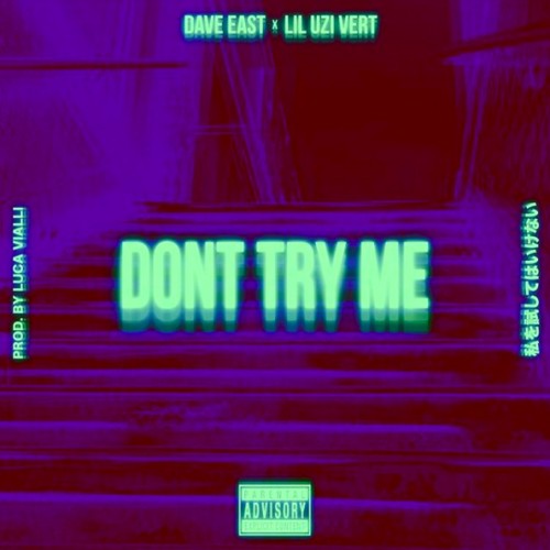 Dave-East-500x500 Dave East - Don't Try Me Ft. Lil Uzi Vert  