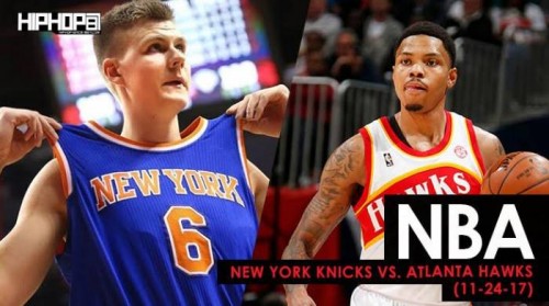 Hawks-Knicks-500x279 ATL State of Mind: New York Knicks vs. Atlanta Hawks (11-24-17) (Recap)  