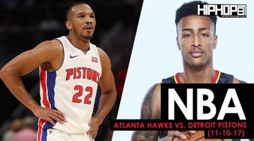 Hawks-pistons-500x279 True To Atlanta: Atlanta Hawks vs. Detroit Pistons (11-10-17) (Recap)  