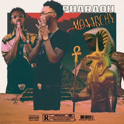 Monarchy Phara0h - Monarchy (Mixtape)  