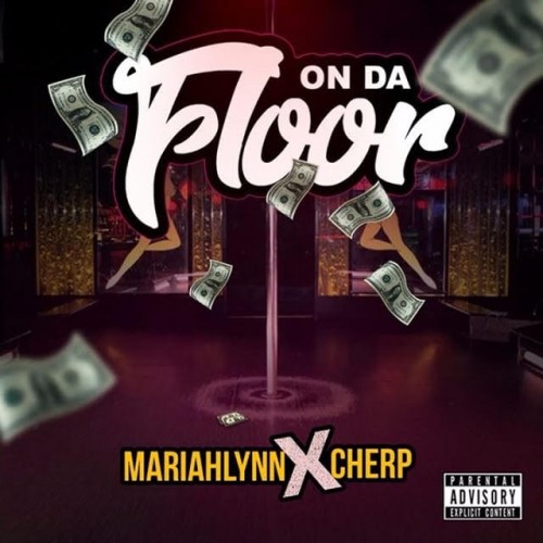 cherpondafloor-500x500 Cherp - On Da Floor Ft. Mariah Lynn  