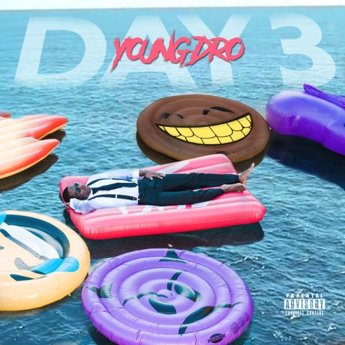 day-3 Young Dro - Day 3 (Mixtape)  