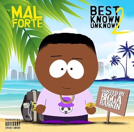mal Mal Forté - Best Known Unknown, Vol. 2 (Album)  