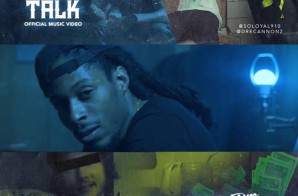 So Loyal T2G – Trap Talk (Video)