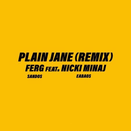 AsapFerg A$AP Ferg – Plain Jane Ft. Nicki Minaj (Remix)  