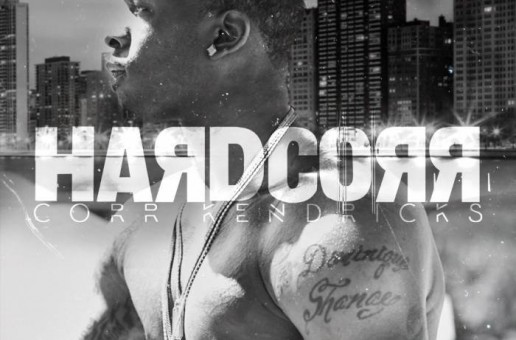 Corr Kendricks – Hardcorr (Mixtape)