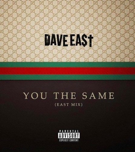 DaveEast-446x500 Dave East - You The Same (East Mix)  