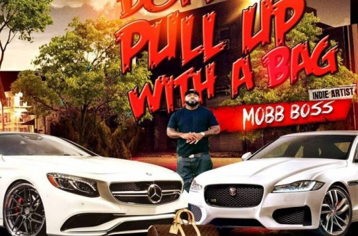 Mobb Boss – Dope Boy Pull Up Wit A Bag