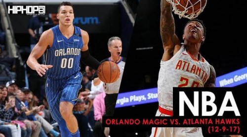 Magic-Hawks-500x279 Hawks Take Orlando On a Magic Carpet Ride: Orlando Magic vs. Atlanta Hawks (12-9-17) (Recap)  