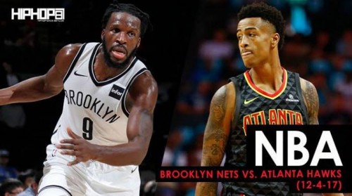 Nets-Hawks-dec-4th-500x279 Trading Places, Nets Bounce Back in ATL: Brooklyn Nets vs. Atlanta Hawks (12-4-17) (Recap)  