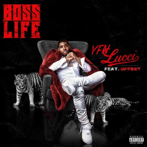 bosslife-500x500 YFN Lucci – Boss Life Ft. Offset  