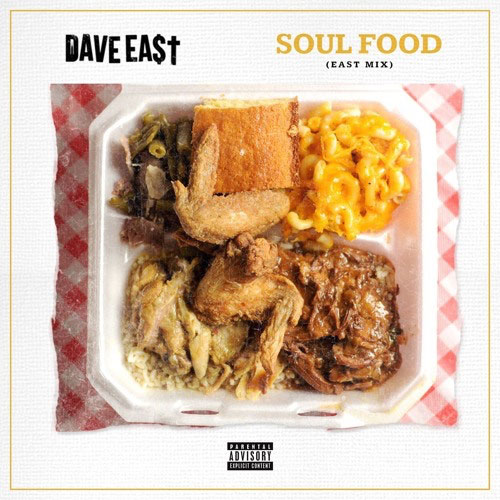 dave-east-soul-food Dave East - Soul Food (East Mix)  