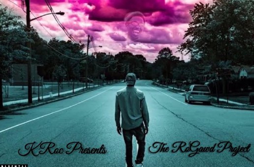 K-Roc – The Ro Gawd Project (Mixtape)
