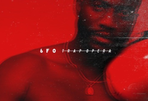 6FO – Trap Opera (Video)