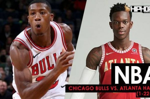 No Chi-Town Bull: Chicago Bulls vs. Atlanta Hawks (1-20-18)  (Recap)