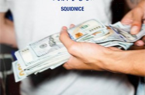 Squidnice – Outta Pocket