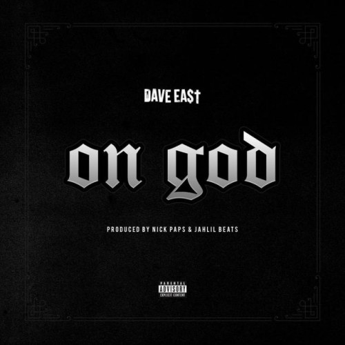 dave-500x500 Dave East - On God  