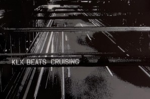 KLK Beats – Cruising (Album Stream)