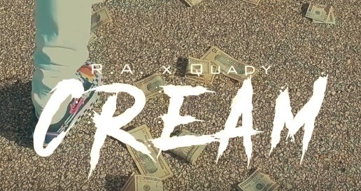 R.a – Cream Ft Quady (Official Video)