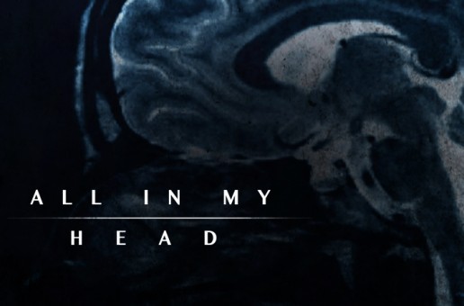 Matt The V – All In My Head [Prod. E Smitty]