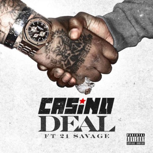 casino-deal-single-500x500 Casino - Deal Ft. 21 Savage  