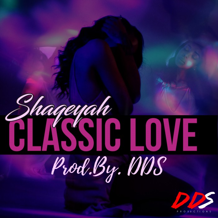 classic Shaqeyah - Classic Love (Prod. By DDS)  