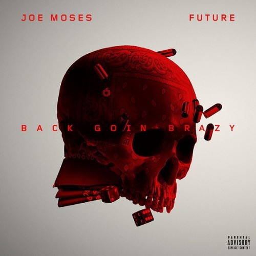 fut-500x500 Joe Moses - Back Goin Brazy Ft. Future  