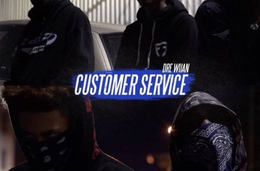Dre Wuan – Customer Service (Video)