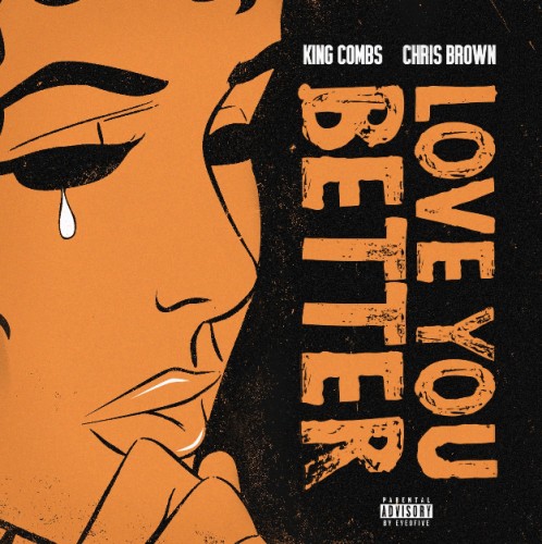 kc-498x500 King Combs - Love You Better Ft. Chris Brown  