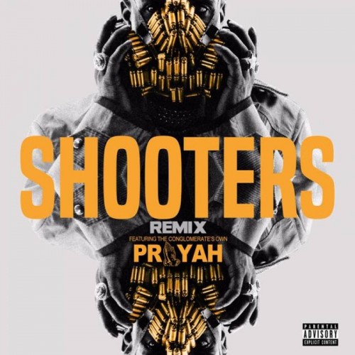shooters-remix-prayah-500x500 Prayah - Shooters (Remix)  