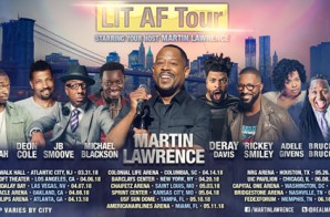 Comedy Is Coming To The Highlight Factory: Martin Lawrence to Host ‘Lit AF Tour’ at Philips Arena (Friday April 13)