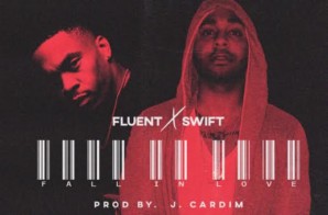 Fluent x Swift – Fall in Love (Prod. by J. Cardim)
