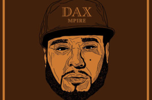 Dax MPIRE – “B.R.O.W.N.” (Album Stream)