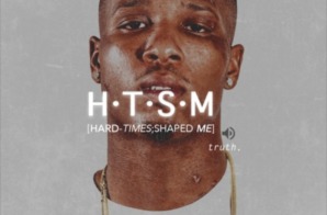 Bale – H.T.S.M. (Hard Times Shaped Me) Album