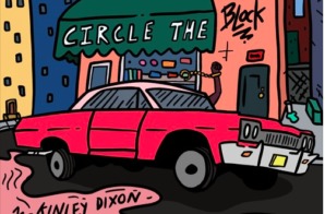 McKinley Dixon – Circle the Block