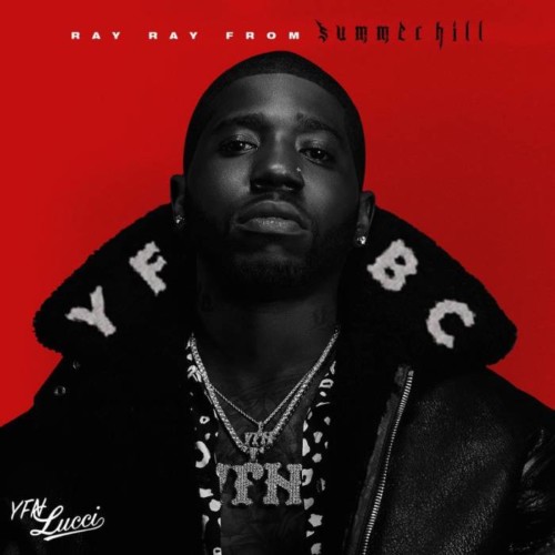 ray-ray-from-summerhill-500x500 YFN Lucci - Ray Ray From Summerhill (Album Stream)  