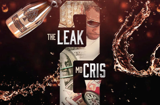 Mo Cris – The Leak 2 (Mixtape)