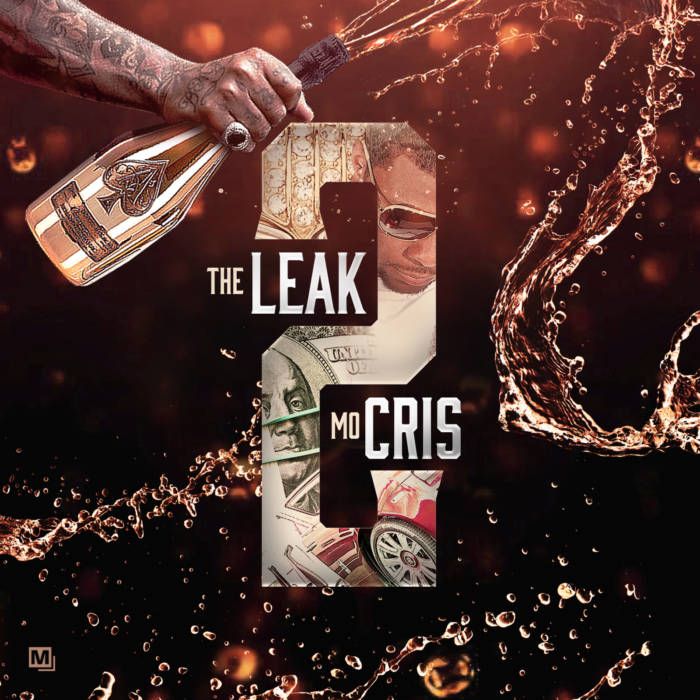 FINAL Mo Cris - The Leak 2 (Mixtape)  