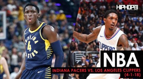 Pacers-vs.-Clippers-500x279 NBA: Indiana Pacers vs. Los Angeles Clippers (4-1-18) (Recap)  