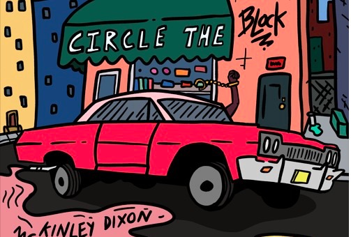McKinley Dixon – Circle the Block (Audio)