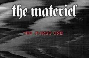 The Materiel – The First One (Album Stream)