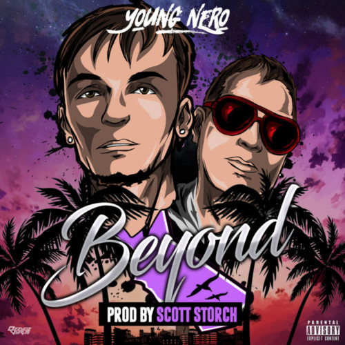 beyond2-500x500 Scott Storch & Young Nero Link up on New record "Beyond"  