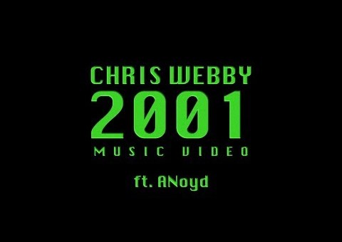 Chris Webby – 2001 ft.  ANoyd