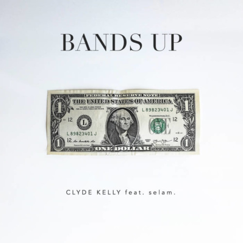 BANDS-UP-500x500 Clyde Kelly - Bands Up  