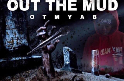 Es Och – Out The Mud (Mixtape)