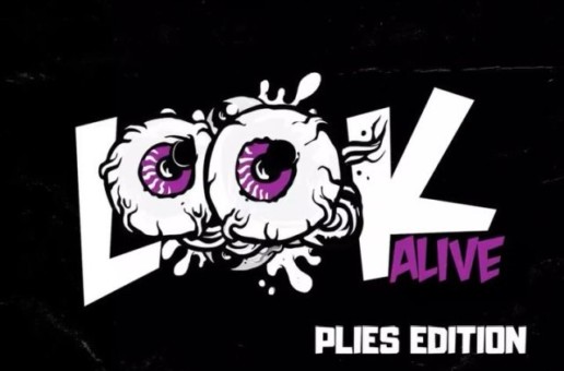 Plies – Look Alive (Remix)