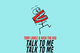 Tory Lanez, Rich The Kid – Talk To Me (Audio)